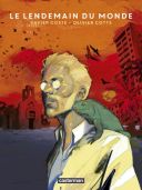 Le Lendemain du monde - Par Xavier Coste & Olivier Cotte - Casterman