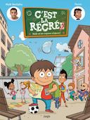 C'est la récré ! T.1 : Malik et les copains d'abord ! - Par Malik Bentalha & Pacco - Jungle 