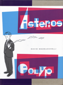L'impressionnant "Asterios Polyp" de David Mazzucchelli 