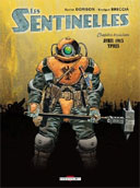 Les Sentinelles T.3 - Par X. Dorison & E. Breccia - Delcourt