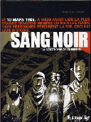 Sang noir – Par Jean-Luc Loyer – Futuropolis