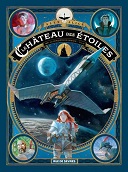 Alex Alice et le phénomène "Château des Étoiles"