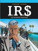IR$ T. 19 : Les Seigneurs financiers – Par Stephen Desberg et Bernard Vrancken – Le Lombard