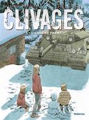 Clivages T. 1 : Lignes de Front - Sylvain Runberg & Joan Urgell - Robinson