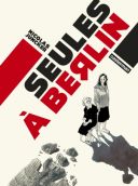 Seules à Berlin - Par Nicolas Juncker - Casterman