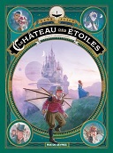 Le Château des Étoiles : Les Chevaliers de Mars