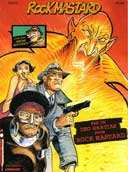 Rock Mastard - T2 : Pas de Deo Gratias Pour Rock Mastard - Par Boucq & Delan - Lombard