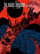 Je suis Légion - T2 : Vlad - Fabien Nury & John Cassaday - Les Humanoïdes Associés
