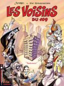 Les Voisins du 109 -T1 : Vendredi - Coyote et Nini Bombardier - Le Lombard
