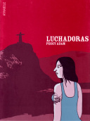 Luchadoras - Peggy Adam - Atrabile