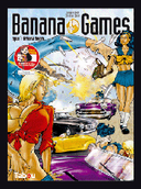 Banana Games - T1 : "Arizona dream" - Par Christian Zanier - Tabou