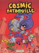 Cosmic patrouille T 2 par Mauricet - Editions Bamboo