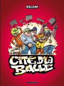 Cité d'la Balle - Par Relom - Le Lombard