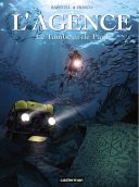 L'Agence, tome 5 : Le Tombeau de Paul - Bartoll & Frisco - Casterman