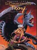 Les Conquérants de Troy – Tome 1 & 2 – Par Arleston & Tota - Soleil