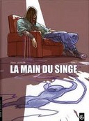 La Main du singe, T3 - Par Alexis Laumaillé - Editions Bamboo