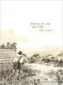 Trois jours en été - Par Bastien Quignon - Actes Sud/L'An 2