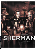 Sherman - T3 : "La Passion, Lana" - Par Desberg & Griffo - Le Lombard