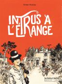 Intrus à l'étrange - Par Simon Hureau - La Boîte à bulles