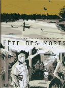 Fête des morts - Par Olivier Cinna & Stéphane Piatzszek - Futuropolis