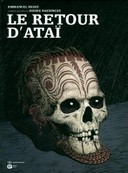 Le Retour d'Ataï - Par Emmanuel Reuzé d'après D.Daeninckx -Editions Proust