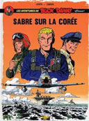 Buck Danny Classic : Sabre sur la Corée - Par Frédéric Zumbiehl et Jean-Michel Arroyo - Ed. Zéphyr