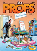 Les Profs - T6 : Classe Touriste - Pica & Erroc - Editions Bamboo.