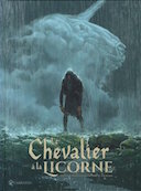 Le Chevalier à la Licorne - Par S. Piatzszek et G. Gonzalez Escalada - Soleil