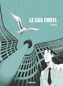 "Le cas Fodyl" de Lomig : la société du travail obligatoire est en marche... 