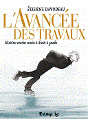 L'Avancée des travaux - Par Étienne Davodeau - Futuropolis