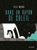 La percée d'un nouveau talent américain : Tillie Walden