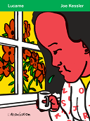 "Lucarne" de Joe Kessler (L'Association) : et la couleur fut
