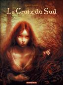 La Croix du Sud - par Durán & Alzate - Dargaud