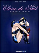 Claire de nuit – T1 : Sourire gratuit- par Bernet, Trillo & Maicas- Fluide Glamour