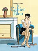 Le cahier bleu - Juillard - Casterman (Réédition)