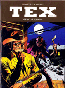 TEX - Mescaleros ! - Par Boselli & Ortiz - Clair de Lune
