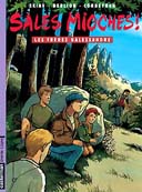 Sales Mioches - T6 : "Les Frères Delassandre" - Par Skiav, Berlion et Corbeyran - Casterman 