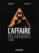 « Il était une fois en France » et « L'Affaire des Affaires » primés par les médias