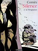 L'Initiation/La vengeance (Silence) - Comès - Casterman