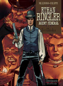 Ethan Ringler, Agent Fédéral T1 - Tecumska - Mezzomo et Filippi, Dupuis