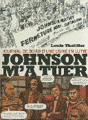 Johnson m'a tuer – Par Louis Theillier – Futuropolis 