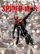 The Superior Spider-Man T 3 : « Fins de règne » - par D. Slott, G.Camuncoli & H. Ramos – Panini Comics