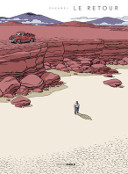 Le Retour - Par Bruno Duhamel - Editions Bamboo