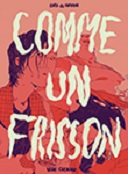 Intense et nerveux "Comme un frisson" d'Aniss El Hamouri