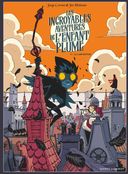 Les incroyables aventures de l'enfant plume T1 - Par Jorge Corona et Jen Hickman – Vents d'Ouest