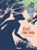 "L'Été fantôme" - Par Élizabeth Holleville - Glénat