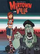 Mertownville - T.1 : Lydia - par Falardeau - Paquet