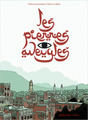 Les pierres aveugles - Par Groensteen & Cablat - Editions de l'An 2 / Actes Sud