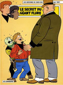 Chick Bill T.69 : Le secret du géant Flure – Par Tibet – Le Lombard