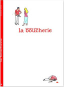La Boucherie – Par Bastien Vivès – Ed. Vraoum